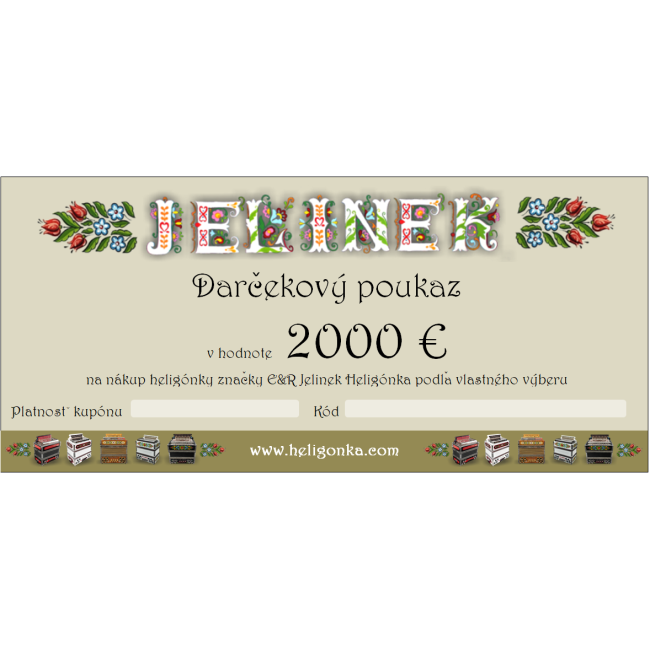 Darčekový poukaz v hodnote 2000 € Darčekový poukaz v hodnote 2000 €